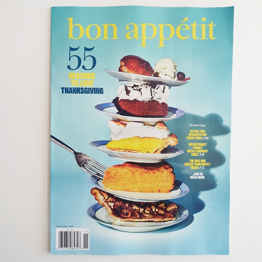 Bon Appetit Magazine November, 2024 55 Reasons to Love Thanksgiving.